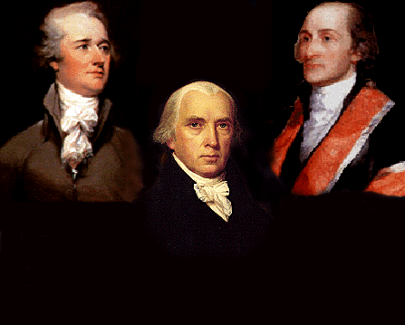 THE AUTHORS OF THE FEDERALIST PAPERS -HAMILTON, MADISON, AND JAY